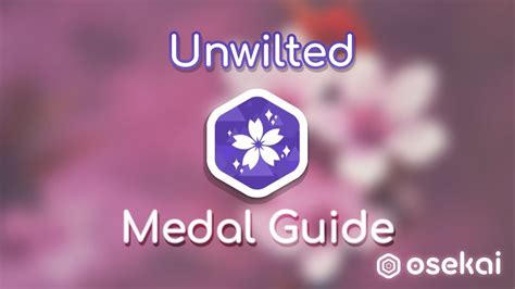 unwilted medal osu|Osekai Medals • The solution to the osu! medal Unwilted!.